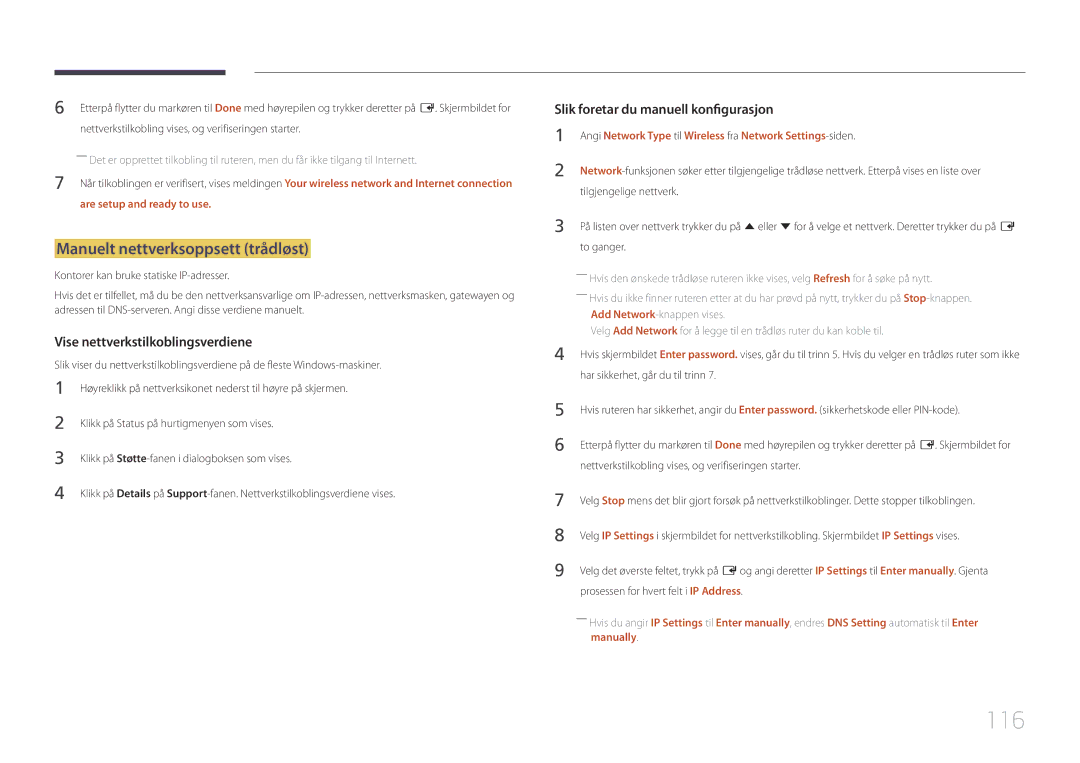 Samsung LH22DBDPTGC/EN manual 116, Manuelt nettverksoppsett trådløst, Are setup and ready to use 