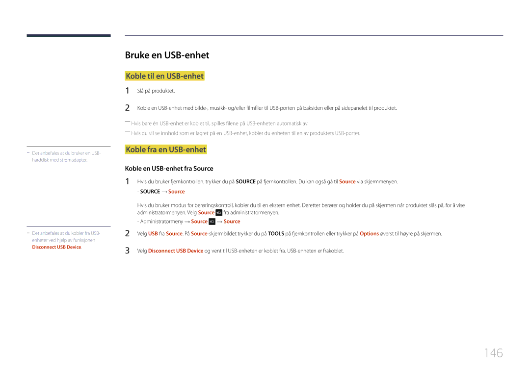 Samsung LH22DBDPTGC/EN manual 146, Bruke en USB-enhet, Koble til en USB-enhet, Koble fra en USB-enhet, → Source 