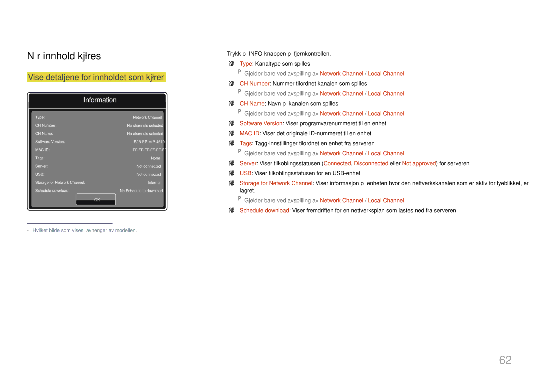 Samsung LH22DBDPTGC/EN manual Når innhold kjøres, Vise detaljene for innholdet som kjører 