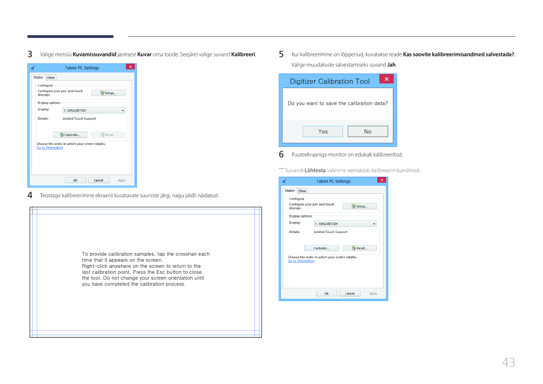 Samsung LH22DBDPTGC/EN manual Digitizer Calibration Tool, Puuteekraaniga monitor on edukalt kalibreeritud 