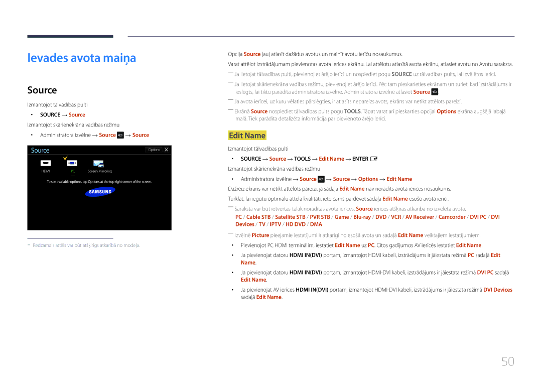 Samsung LH22DBDPTGC/EN manual Ievades avota maiņa, Edit Name, Izmantojot tālvadības pulti, Source → Source 