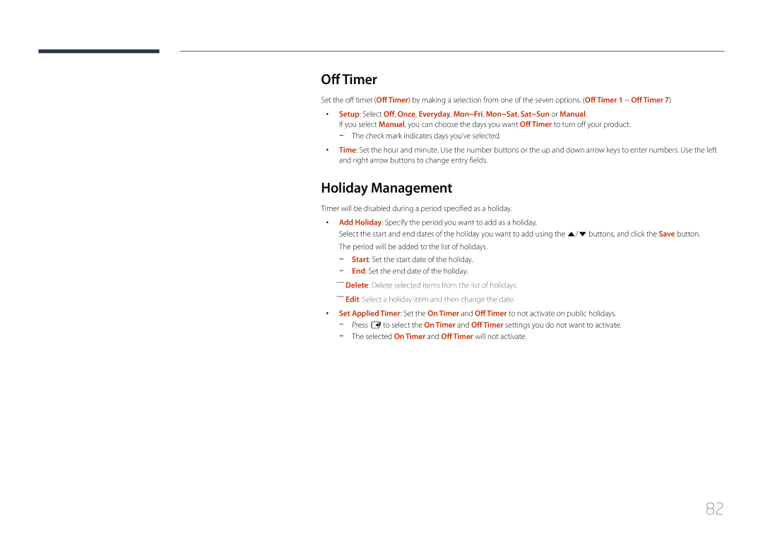 Samsung LH22DBDPTGC/NG, LH22DBDPTGC/XY manual Off Timer, Holiday Management 