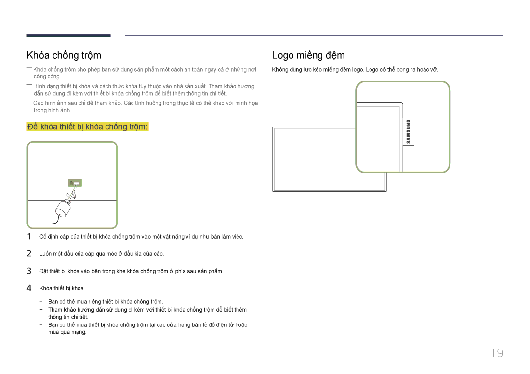 Samsung LH22DBDPTGC/XY manual Khó́a chố́ng trộ̣m Logo miế́ng đệ̣m, Để̉ khó́a thiế́t bị khó́a chố́ng trộ̣m 