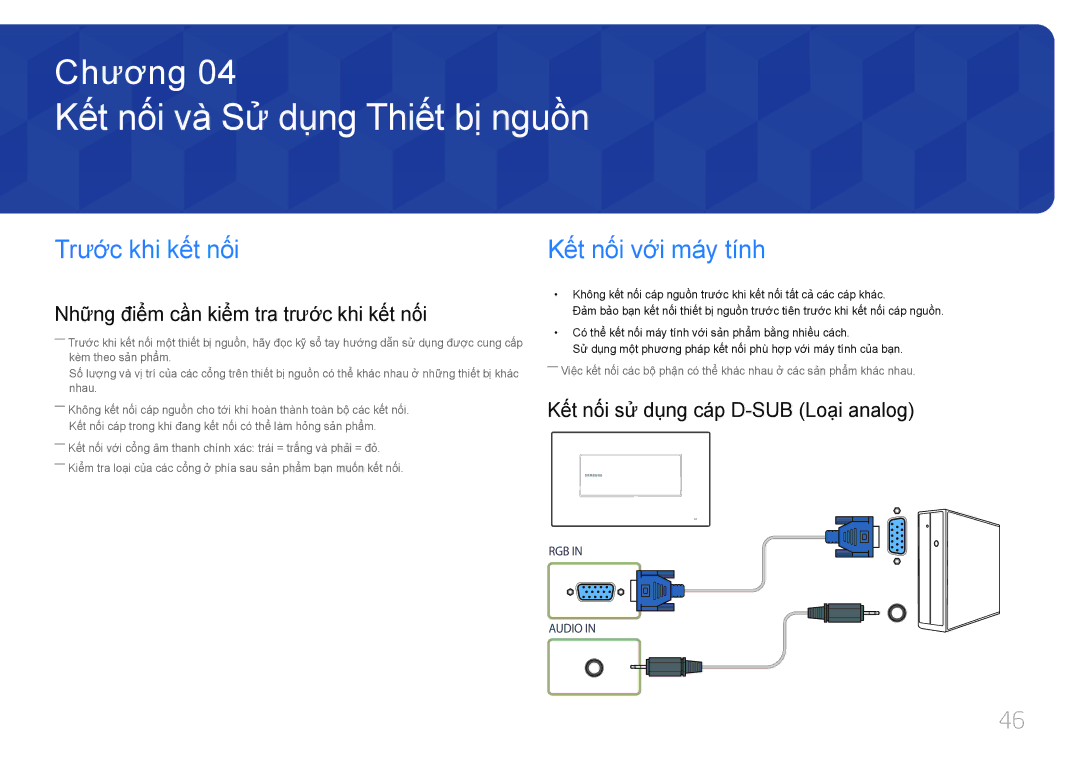 Samsung LH22DBDPTGC/XY manual Kế́t nố́i và̀ Sử dụng Thiế́t bị nguồ̀n, Trước khi kế́t nố́i 