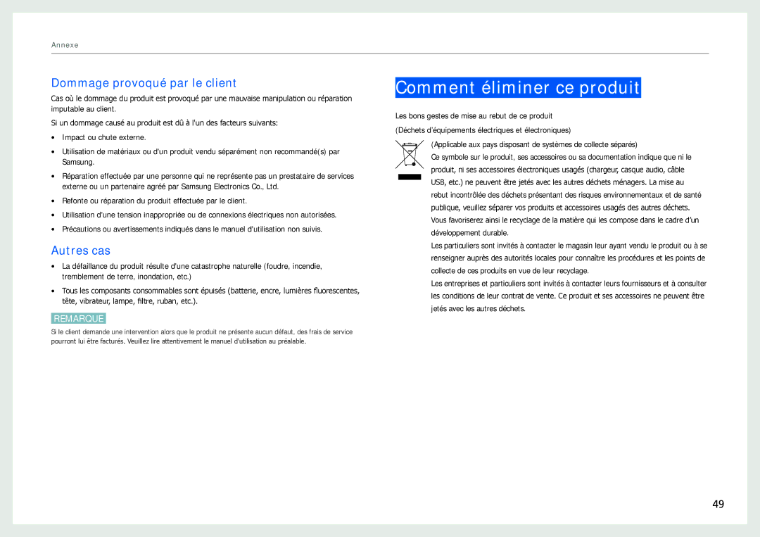 Samsung LH22NLBVLVC/EN manual Comment éliminer ce produit, Dommage provoqué par le client, Autres cas 