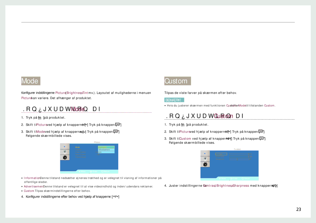 Samsung LH22NLBVLVC/EN manual Konfiguration af Mode, Konfiguration af Custom 