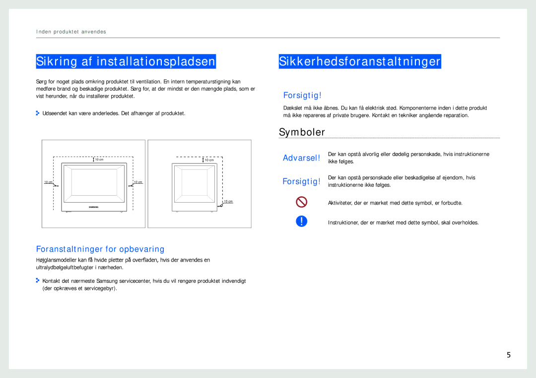 Samsung LH22NLBVLVC/EN manual Sikring af installationspladsen, Sikkerhedsforanstaltninger, Symboler, Forsigtig 