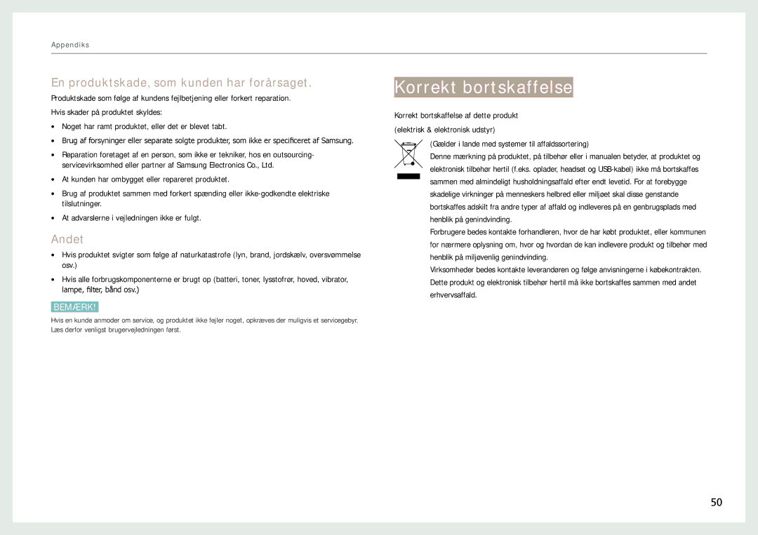 Samsung LH22NLBVLVC/EN manual Korrekt bortskaffelse, En produktskade, som kunden har forårsaget, Andet 