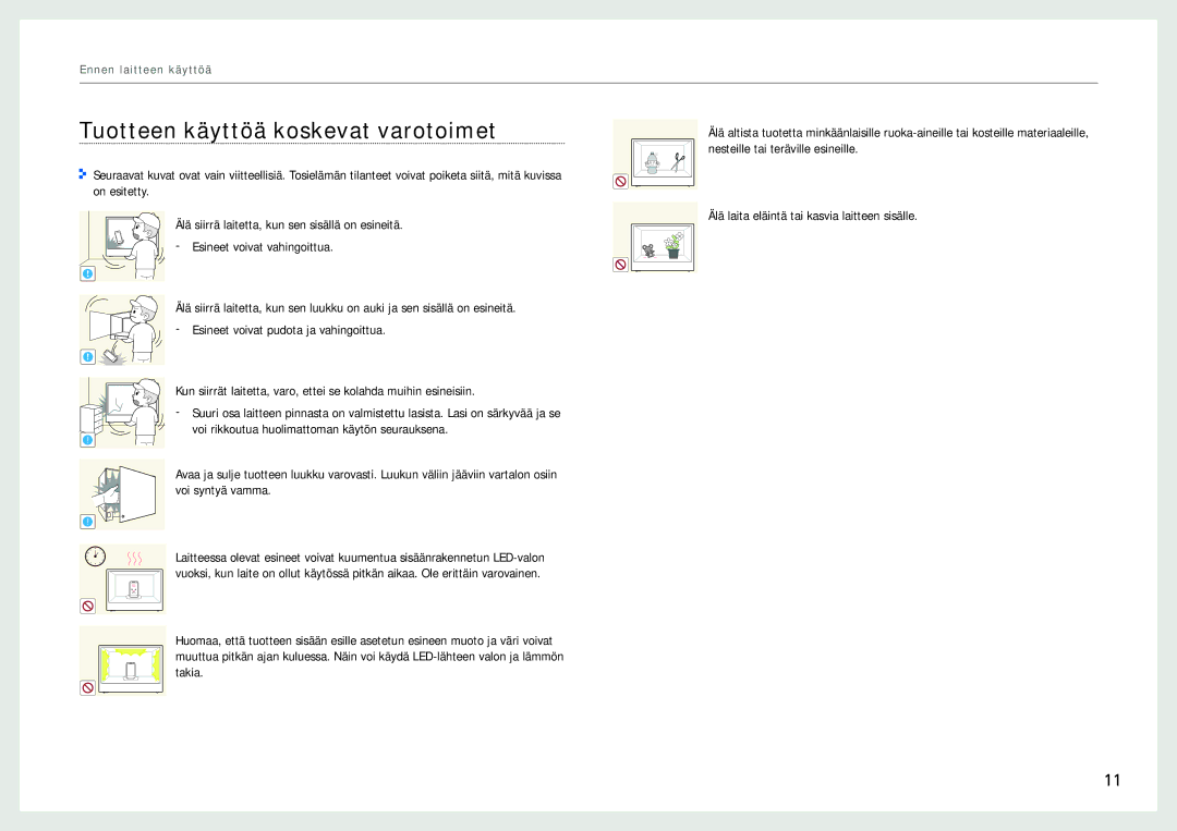 Samsung LH22NLBVLVC/EN manual Tuotteen käyttöä koskevat varotoimet 