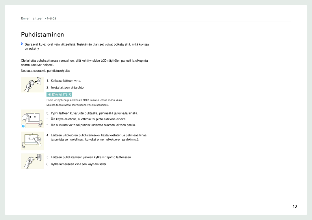 Samsung LH22NLBVLVC/EN manual Puhdistaminen, Huomautus 