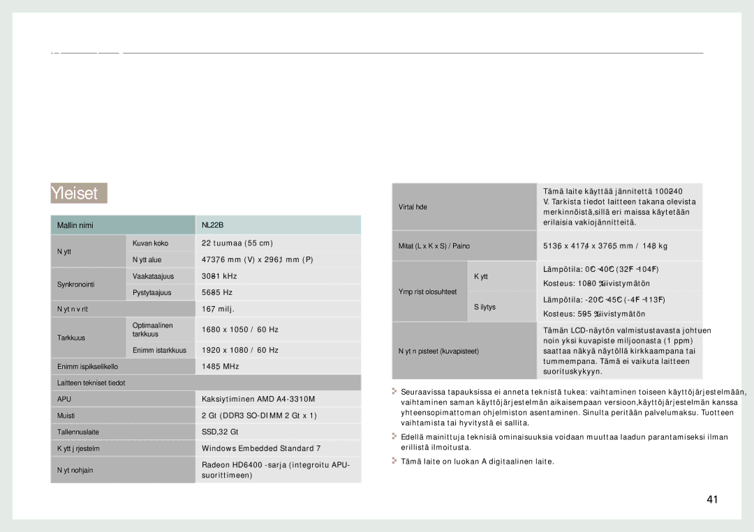 Samsung LH22NLBVLVC/EN manual Tekniset tiedot, Yleiset 