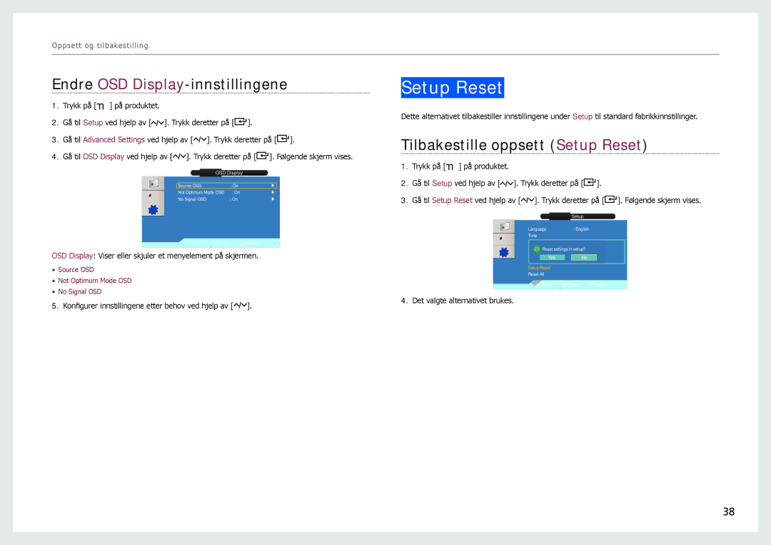 Samsung LH22NLBVLVC/EN manual Endre OSD Display-innstillingene, Tilbakestille oppsett Setup Reset 