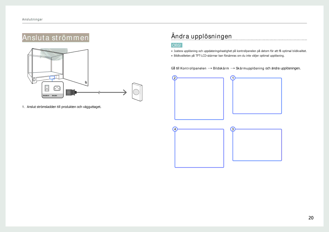 Samsung LH22NLBVLVC/EN manual Ansluta strömmen, Ändra upplösningen 