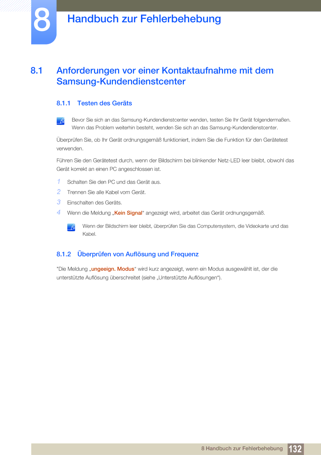 Samsung LH22UDBPLBB/EN manual Testen des Geräts, 2 Überprüfen von Auflösung und Frequenz 