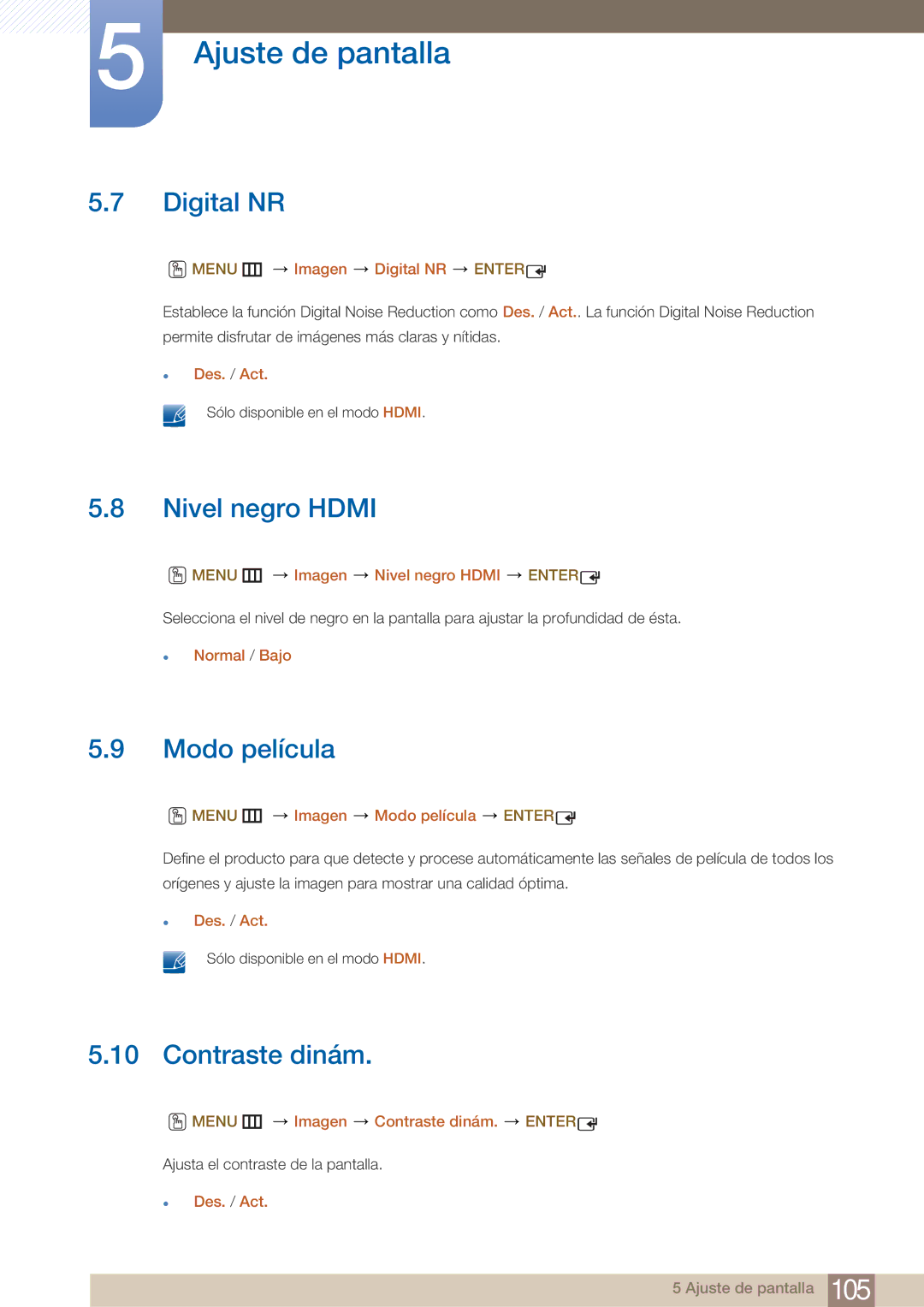 Samsung LH22UDBPLBB/EN manual Digital NR, Nivel negro Hdmi, Modo película, Contraste dinám 
