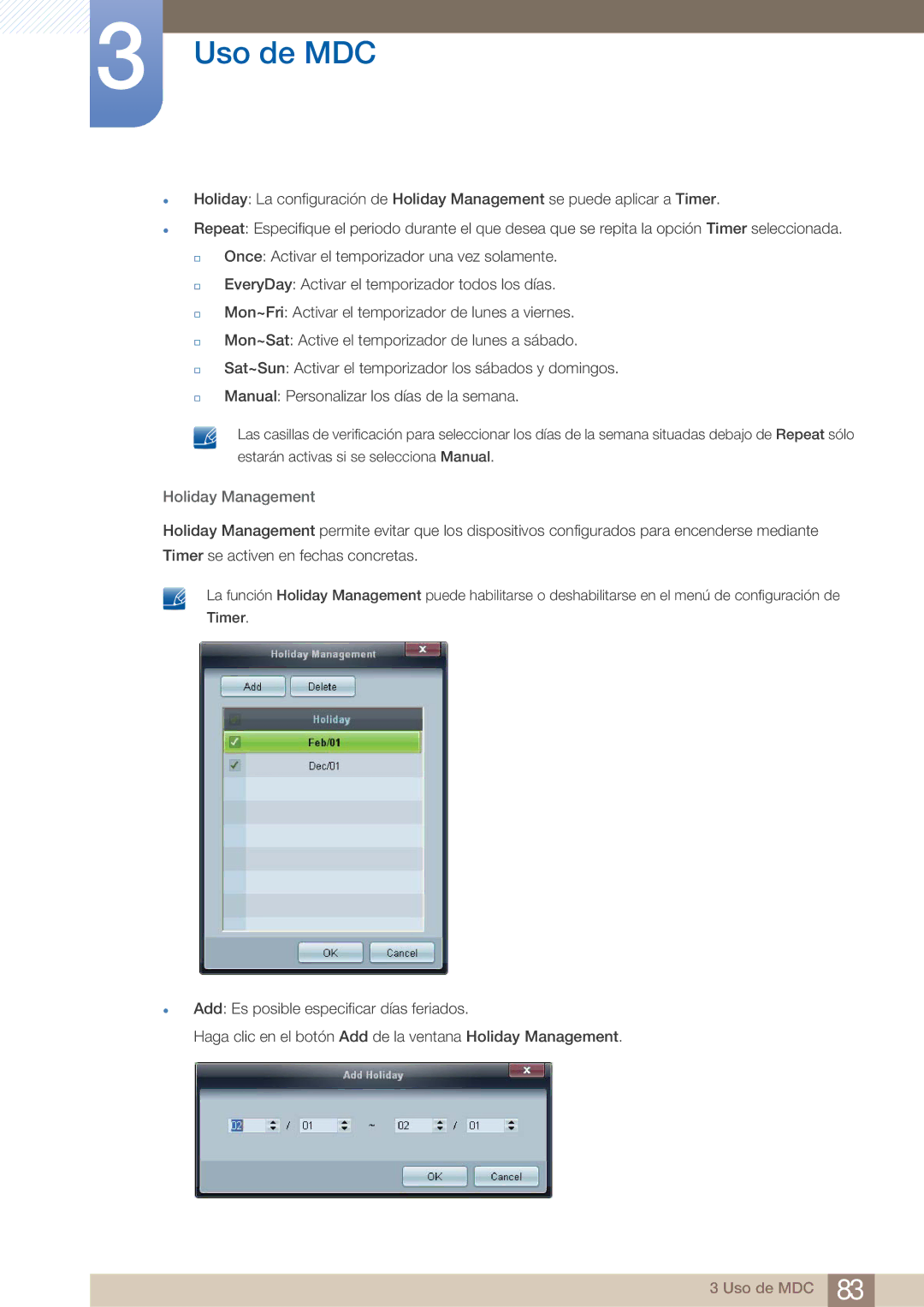 Samsung LH22UDBPLBB/EN manual Holiday Management 