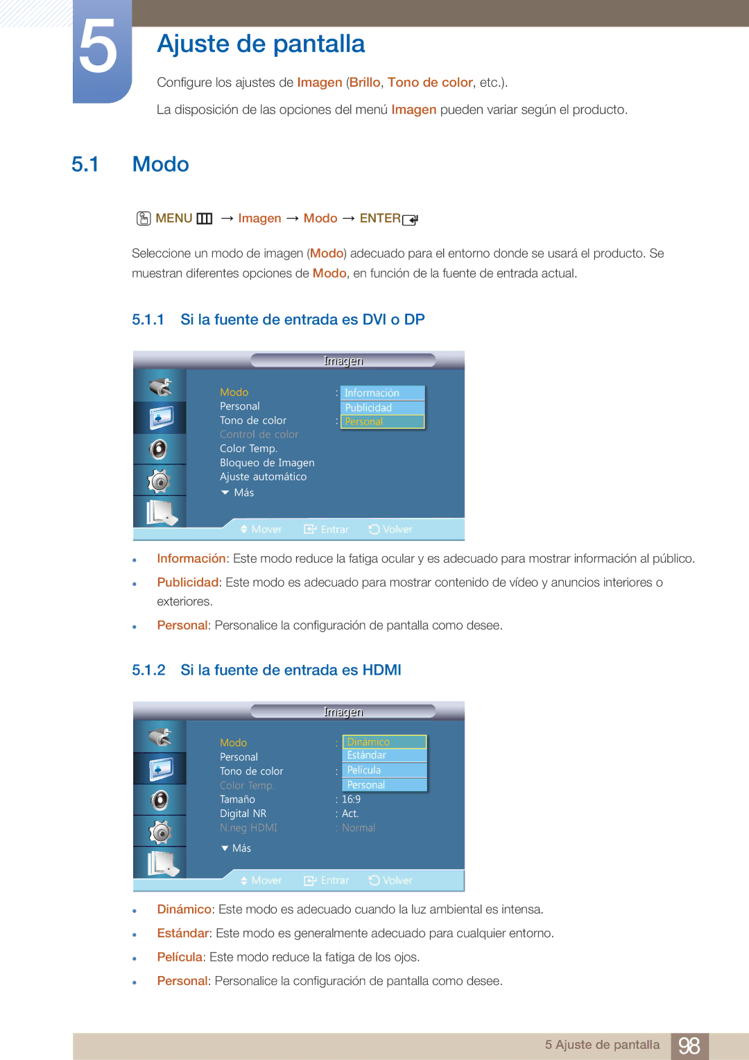 Samsung LH22UDBPLBB/EN manual Modo, Si la fuente de entrada es DVI o DP, Si la fuente de entrada es Hdmi 