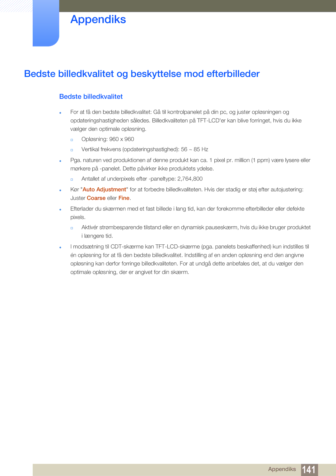 Samsung LH22UDBPLBB/EN manual Bedste billedkvalitet og beskyttelse mod efterbilleder 