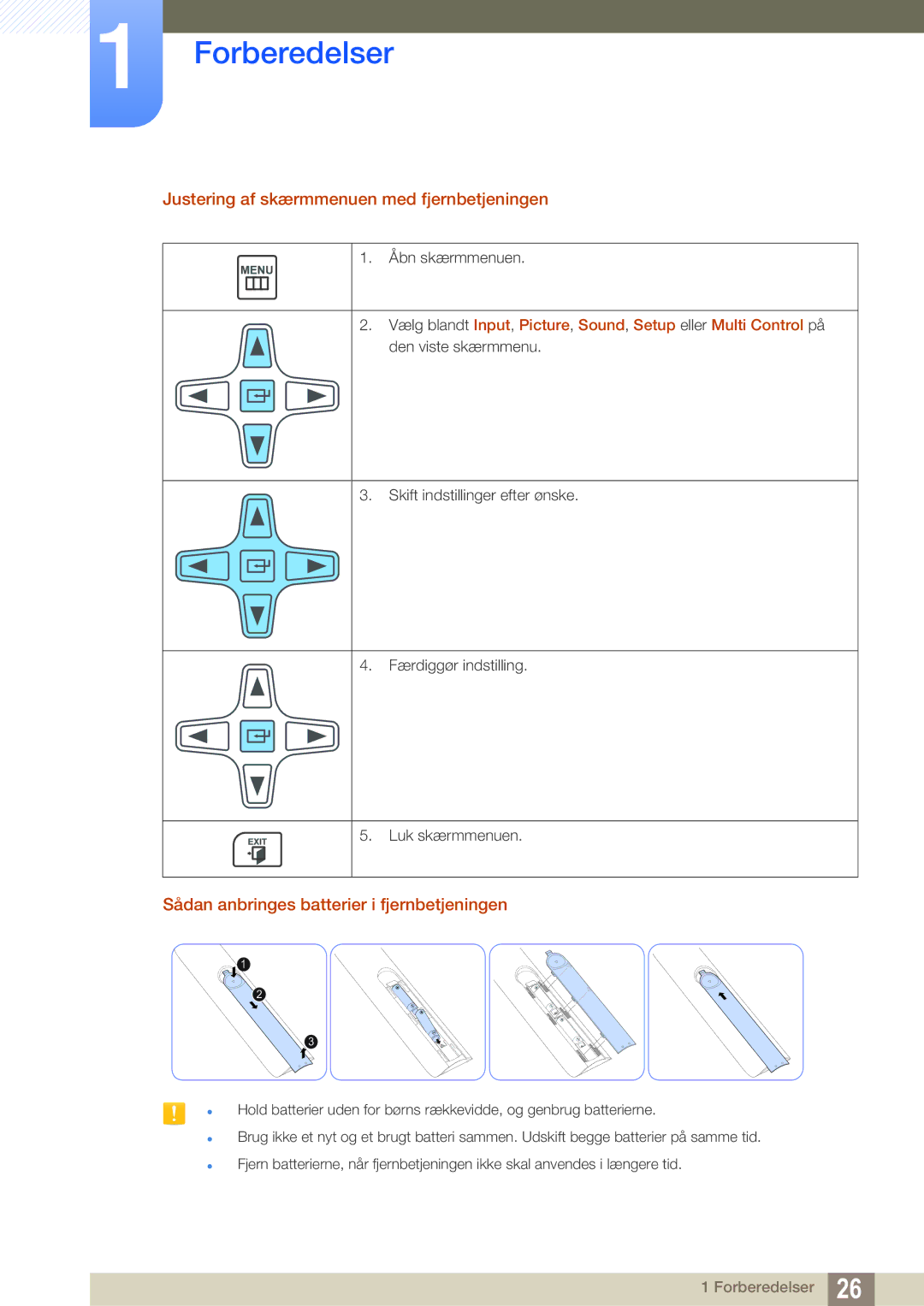 Samsung LH22UDBPLBB/EN manual Justering af skærmmenuen med fjernbetjeningen, Sådan anbringes batterier i fjernbetjeningen 