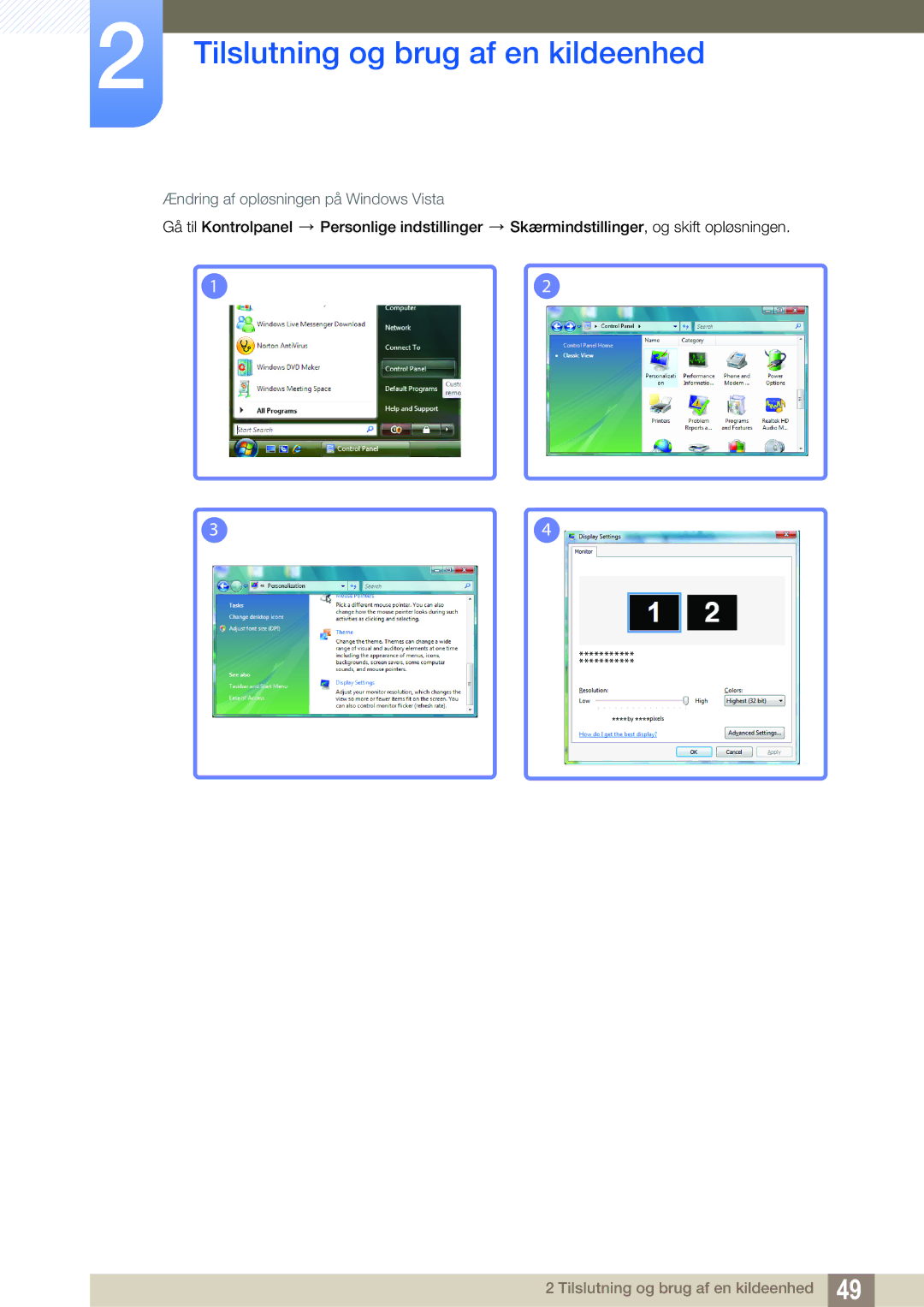 Samsung LH22UDBPLBB/EN manual Ændring af opløsningen på Windows Vista 