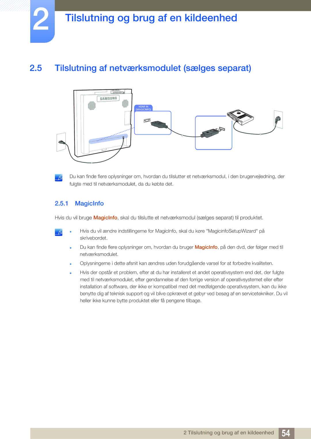 Samsung LH22UDBPLBB/EN manual Tilslutning af netværksmodulet sælges separat, MagicInfo 