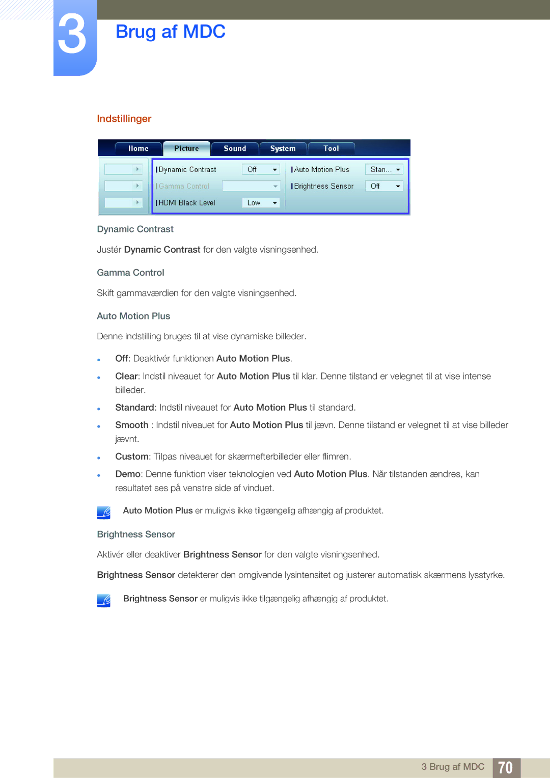 Samsung LH22UDBPLBB/EN manual Indstillinger, Dynamic Contrast, Gamma Control, Auto Motion Plus, Brightness Sensor 