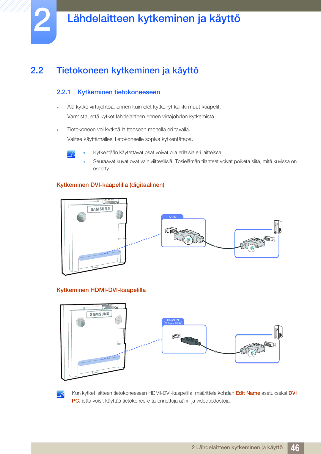 Samsung LH22UDBPLBB/EN Tietokoneen kytkeminen ja käyttö, Kytkeminen tietokoneeseen, Kytkeminen DVI-kaapelilla digitaalinen 