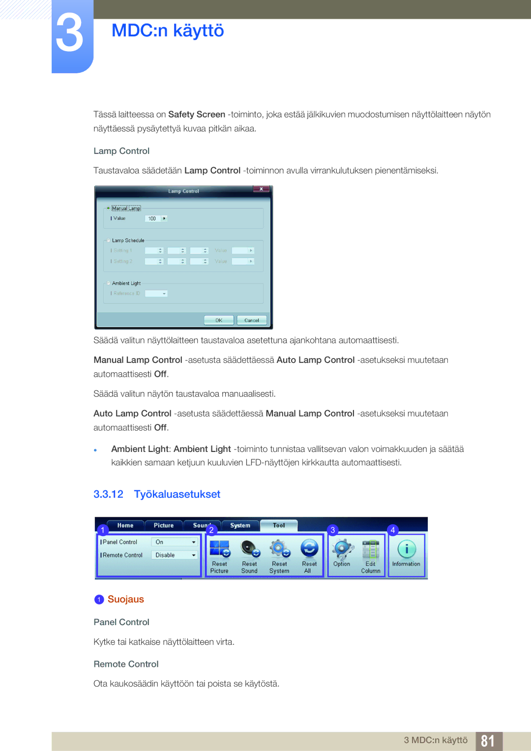 Samsung LH22UDBPLBB/EN manual 12 Työkaluasetukset, Lamp Control, Panel Control, Remote Control 