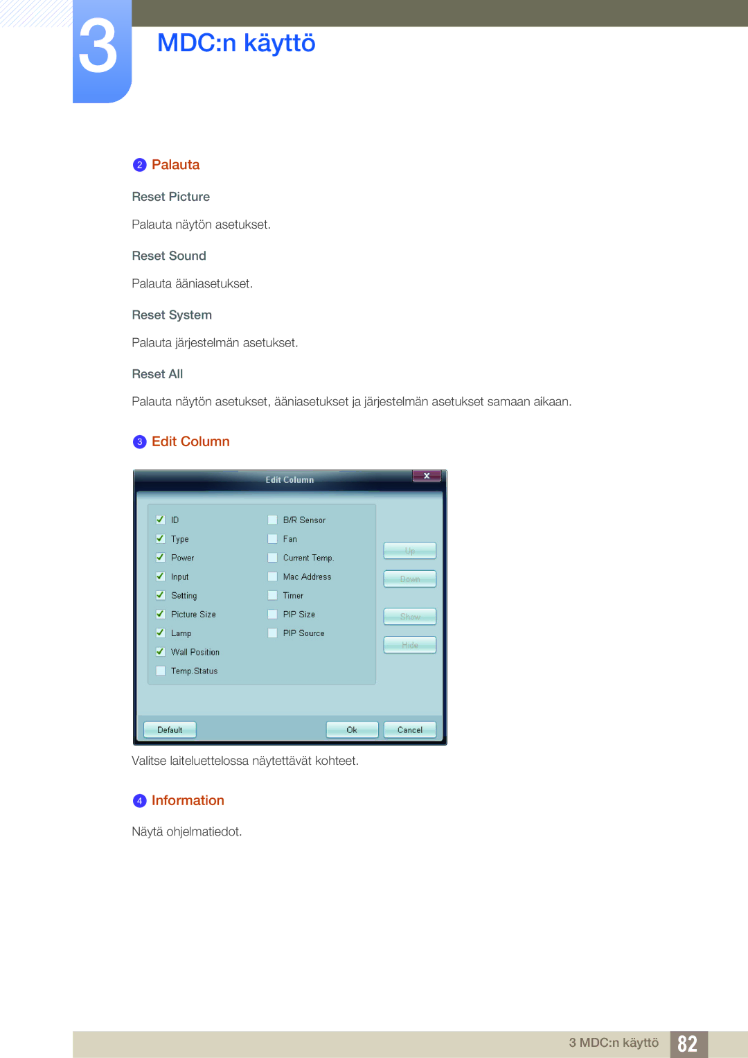 Samsung LH22UDBPLBB/EN manual Palauta, Edit Column, Information 