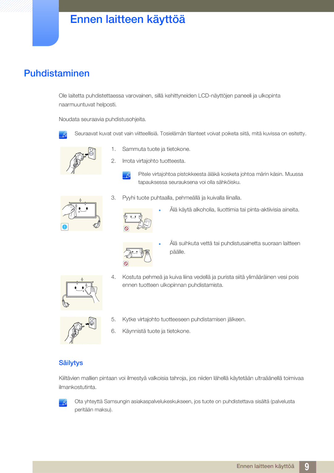 Samsung LH22UDBPLBB/EN manual Puhdistaminen, Säilytys 