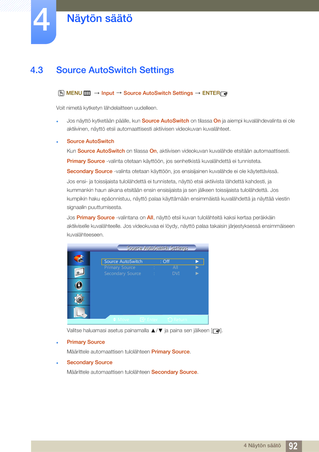 Samsung LH22UDBPLBB/EN manual Menu m Input Source AutoSwitch Settings Enter,  Source AutoSwitch, Primary Source 