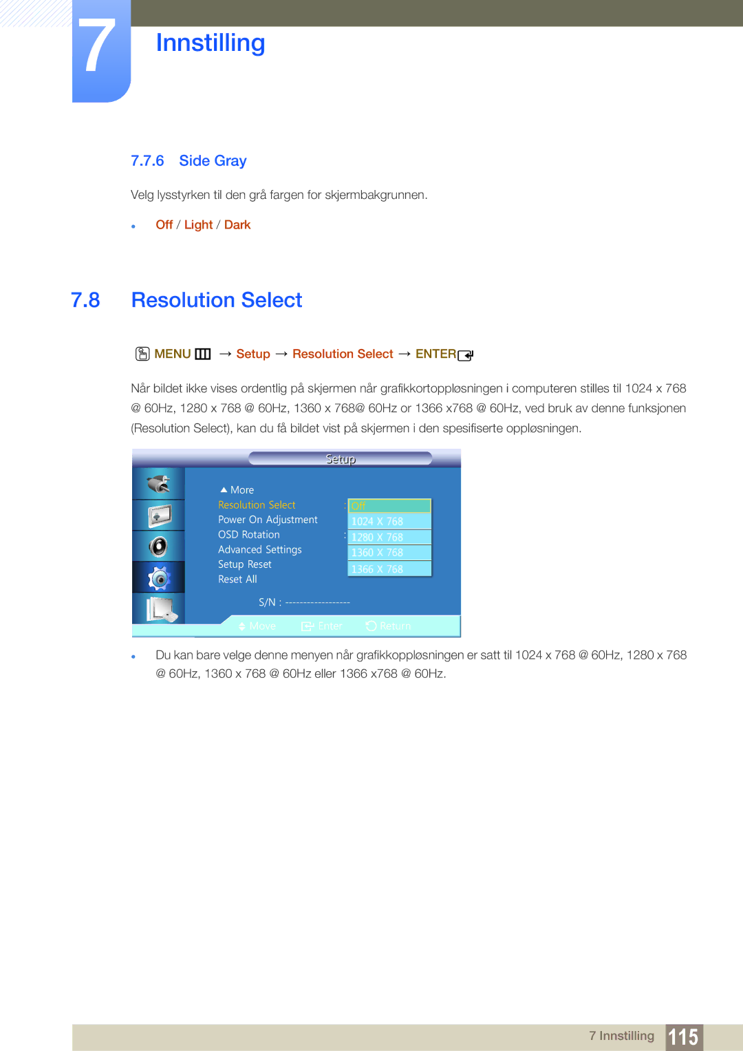 Samsung LH22UDBPLBB/EN manual Side Gray,  Off / Light / Dark, Menu m Setup Resolution Select Enter 