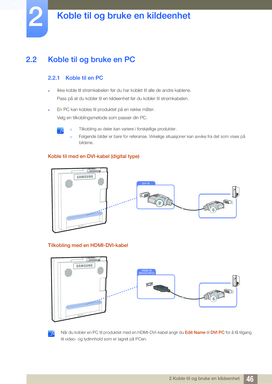 Samsung LH22UDBPLBB/EN manual Koble til og bruke en PC, Koble til en PC, Koble til med en DVI-kabel digital type 