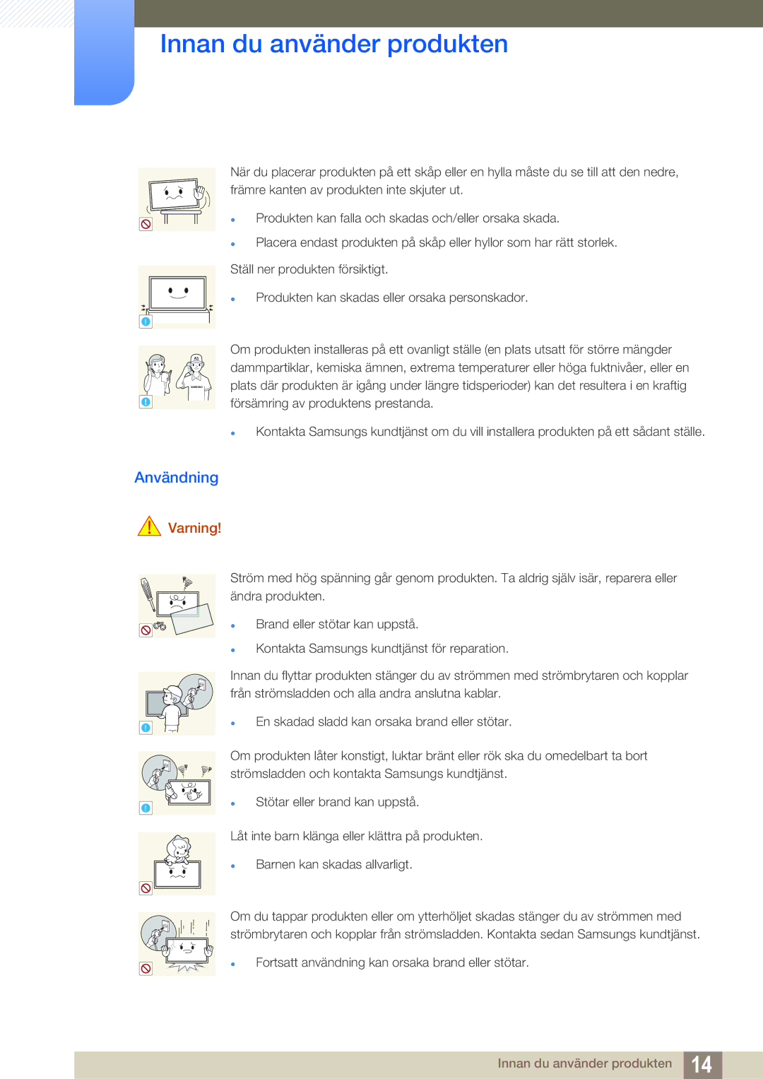 Samsung LH22UDBPLBB/EN manual Användning 