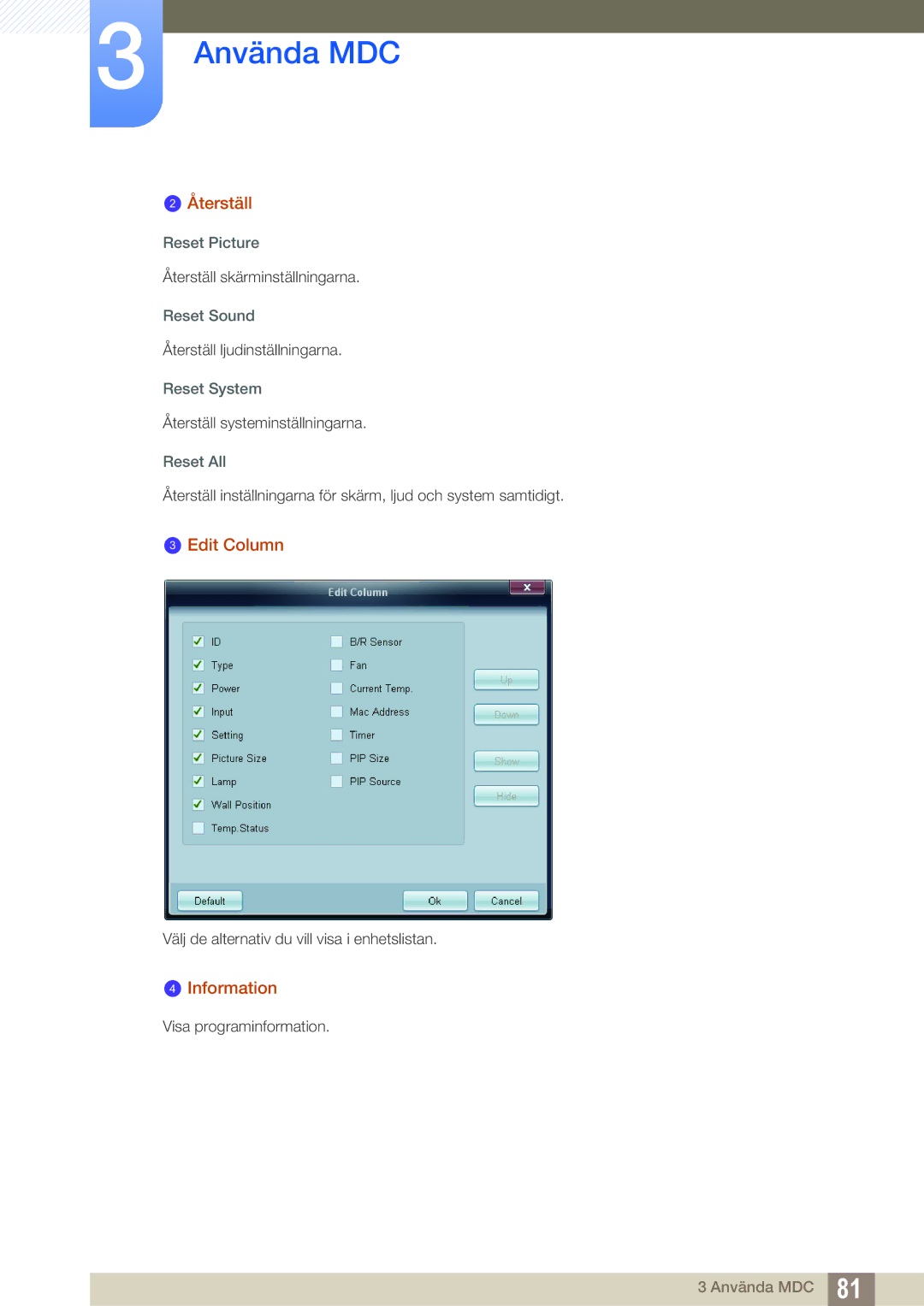 Samsung LH22UDBPLBB/EN manual Återställ, Edit Column, Information, Reset Picture 