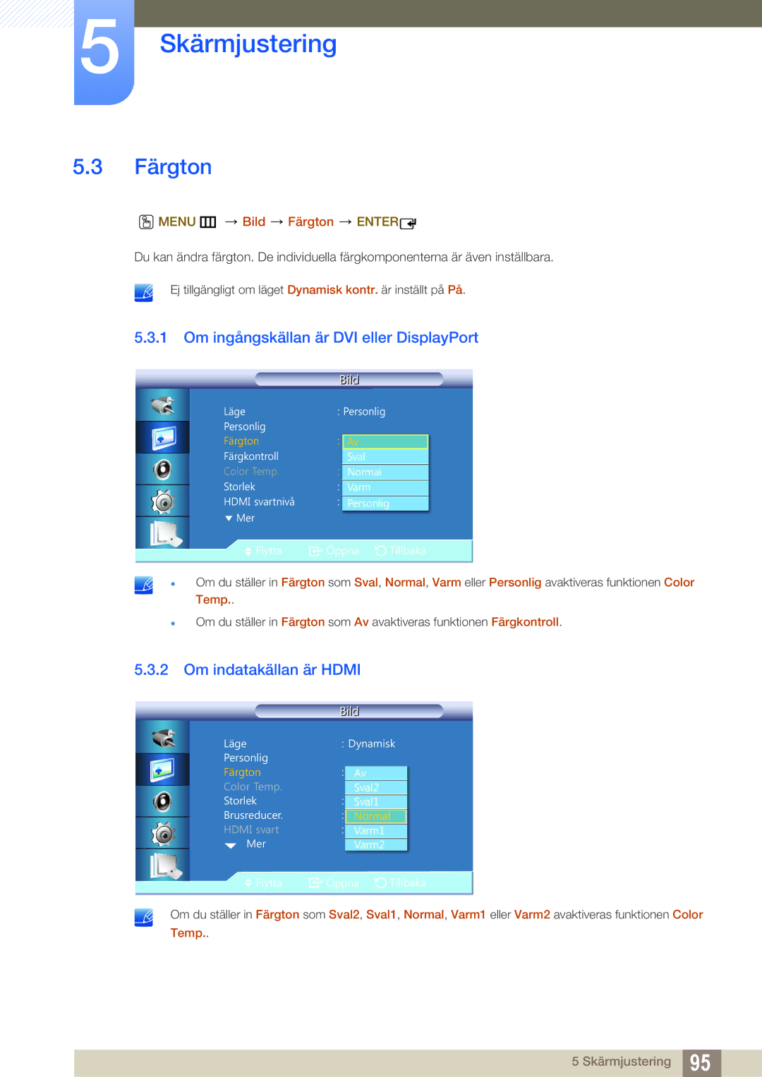 Samsung LH22UDBPLBB/EN manual Om ingångskällan är DVI eller DisplayPort, Menu m Bild Färgton Enter, Temp 