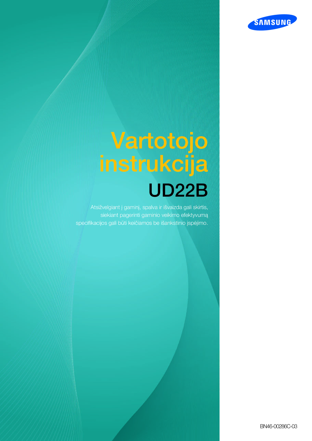 Samsung LH22UDBPLBB/EN manual Vartotojo instrukcija 