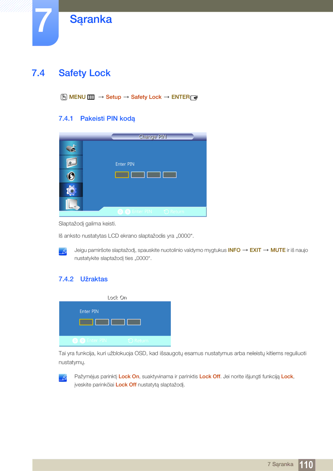 Samsung LH22UDBPLBB/EN manual Pakeisti PIN kodą, 2 Užraktas, Menu m Setup Safety Lock Enter 