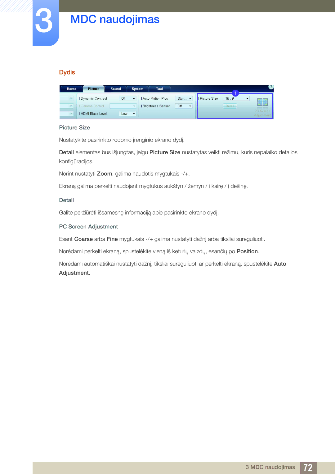Samsung LH22UDBPLBB/EN manual Dydis, Picture Size, PC Screen Adjustment 