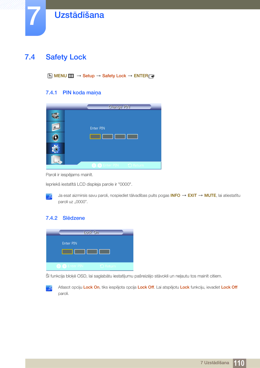 Samsung LH22UDBPLBB/EN manual PIN koda maiņa, 2 Slēdzene, Menu m Setup Safety Lock Enter 