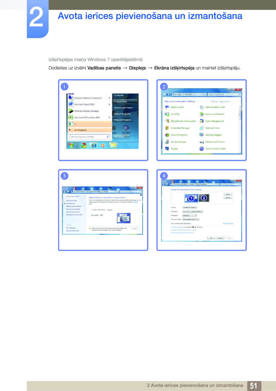 Samsung LH22UDBPLBB/EN manual Izšķirtspējas maiņa Windows 7 operētājsistēmā 