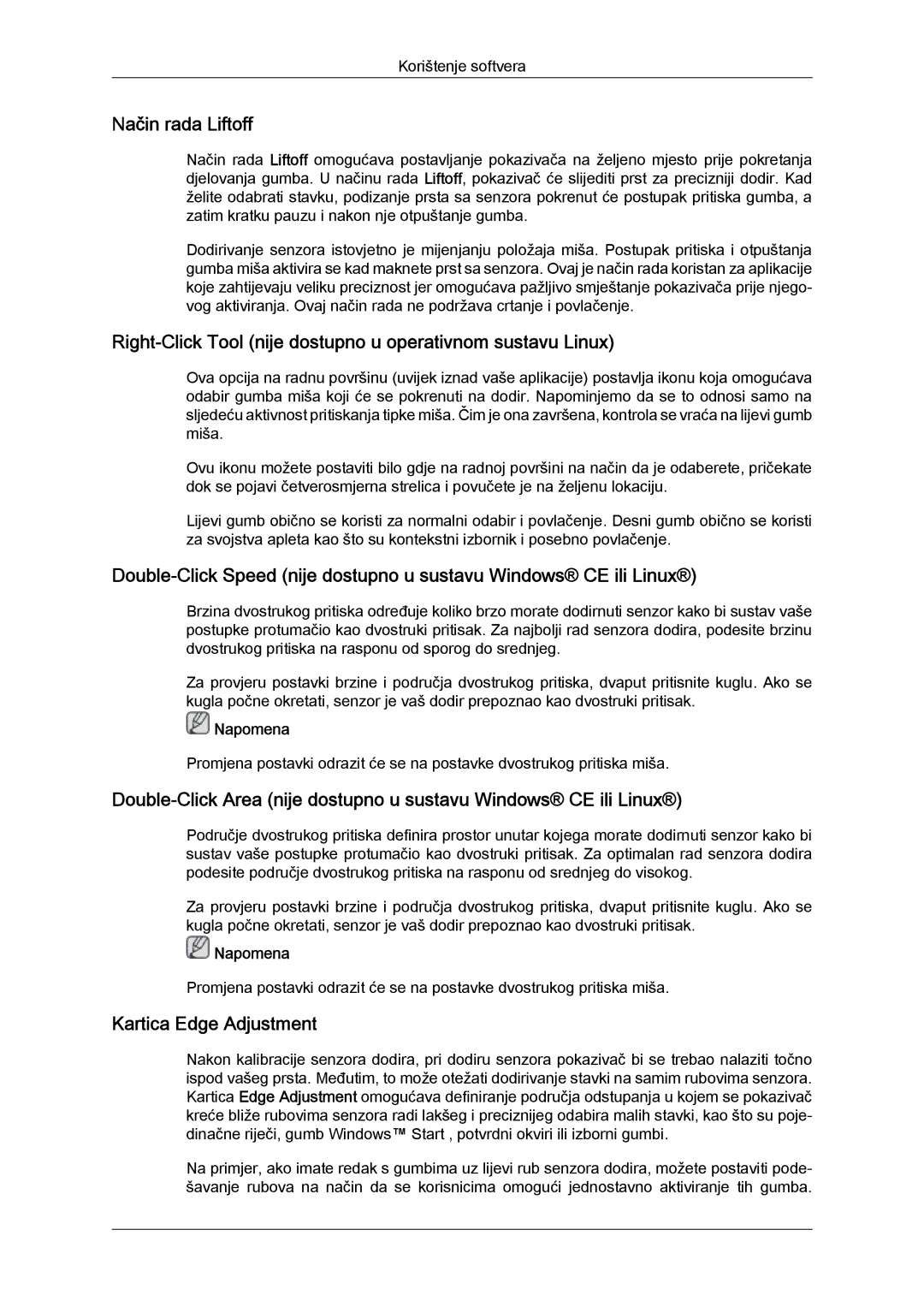 Samsung LH23PTRMBC/EN, LH23PTTMBC/EN manual Način rada Liftoff, Right-Click Tool nije dostupno u operativnom sustavu Linux 