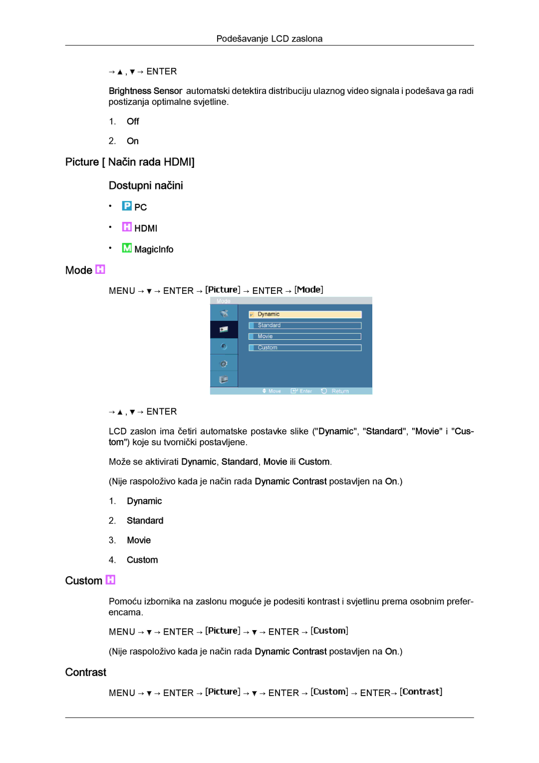 Samsung LH23PTTMBC/EN, LH23PTRMBC/EN manual Picture Način rada Hdmi Dostupni načini, Mode, Dynamic Standard Movie Custom 