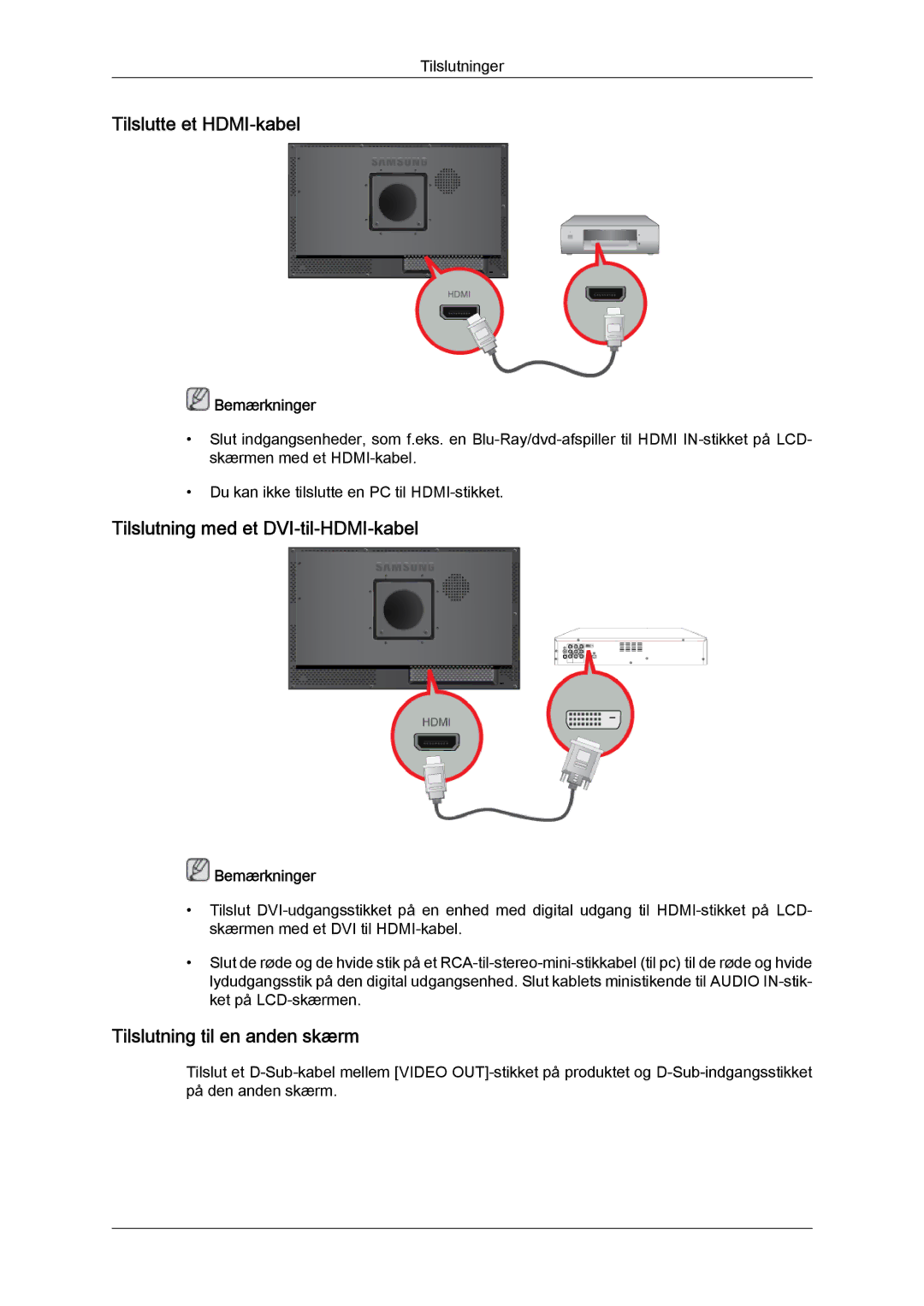 Samsung LH23PTSMBC/EN manual Tilslutte et HDMI-kabel, Tilslutning med et DVI-til-HDMI-kabel, Tilslutning til en anden skærm 