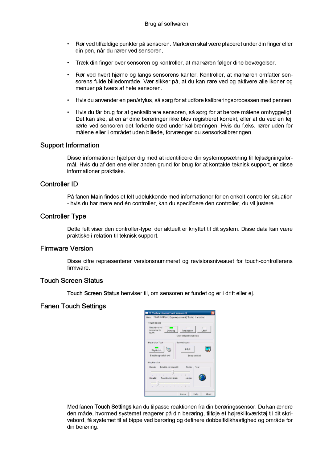 Samsung LH23PTRMBC/EN manual Support Information, Controller ID, Controller Type, Firmware Version, Touch Screen Status 