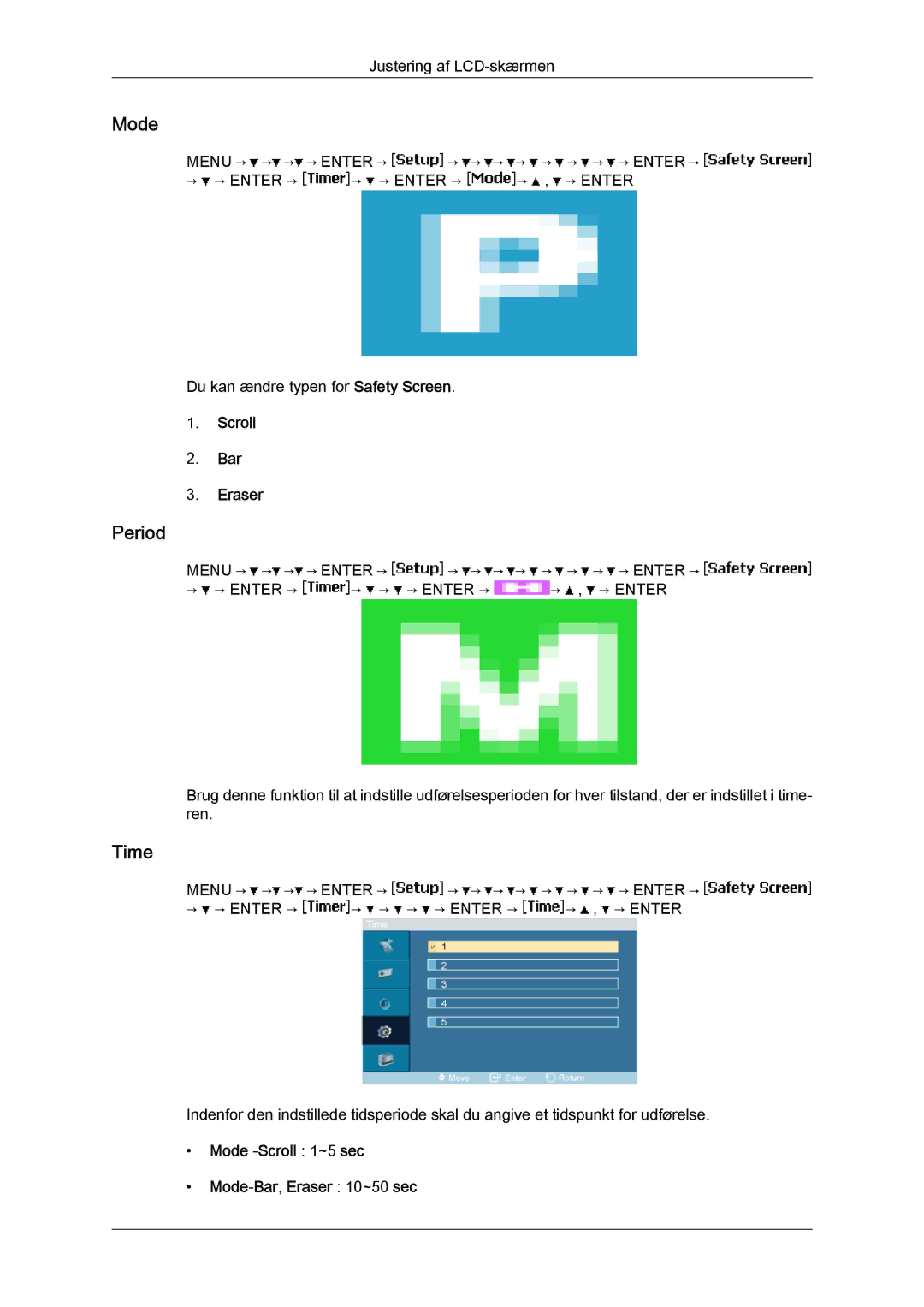 Samsung LH23PTTMBC/EN, LH23PTSMBC/EN manual Period, Scroll Bar Eraser, Mode -Scroll 1~5 sec Mode-Bar,Eraser 10~50 sec 