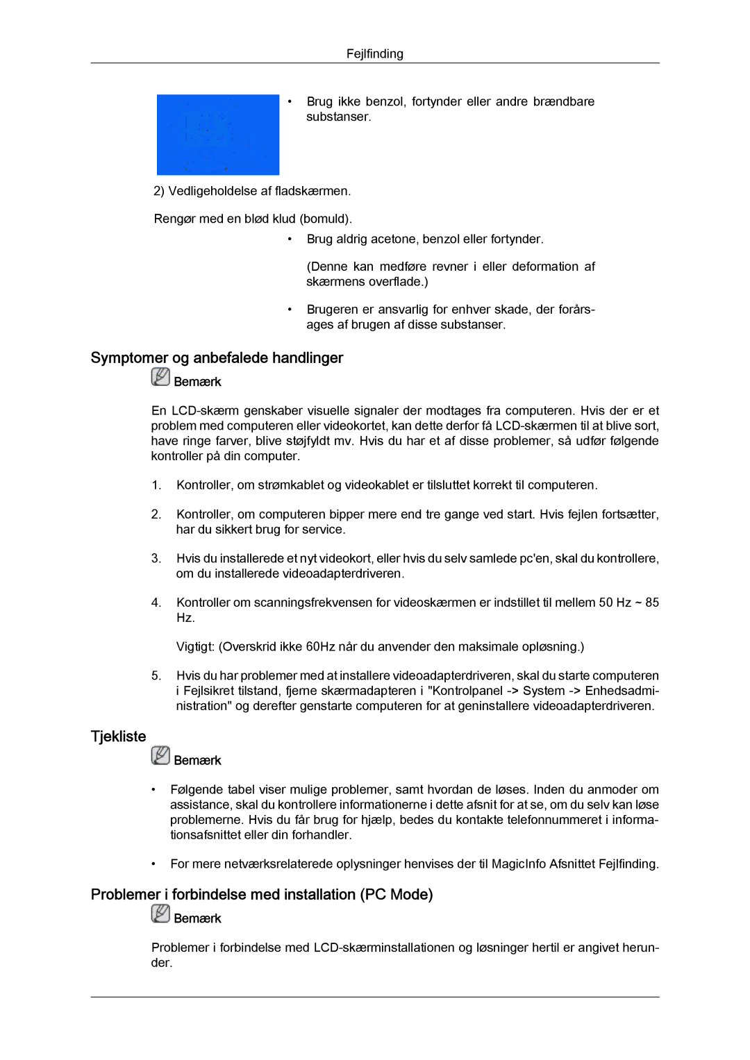 Samsung LH23PTTMBC/EN Symptomer og anbefalede handlinger, Tjekliste, Problemer i forbindelse med installation PC Mode 