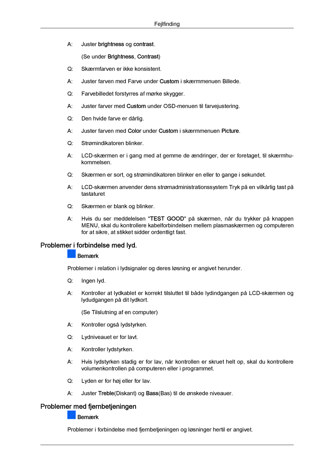 Samsung LH23PTVHBC/EN, LH23PTSMBC/EN, LH23PTRMBC/EN manual Problemer i forbindelse med lyd, Problemer med fjernbetjeningen 