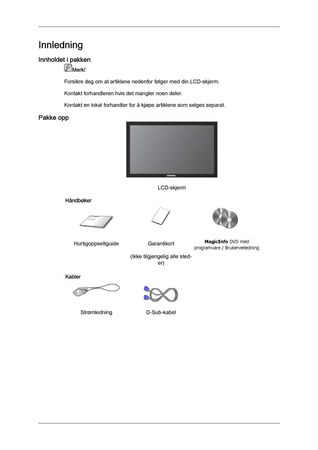 Samsung LH23PTSMBC/EN, LH23PTRMBC/EN, LH23PTTMBC/EN, LH23PTRHBC/EN manual Innholdet i pakken, Pakke opp, Håndbøker, Kabler 