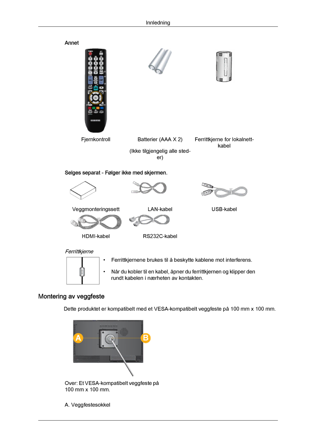 Samsung LH23PTRMBC/EN, LH23PTSMBC/EN, LH23PTTMBC/EN Montering av veggfeste, Annet, Selges separat Følger ikke med skjermen 